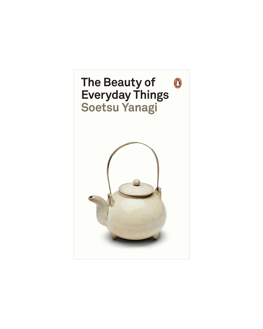 The Beauty of Everyday Things