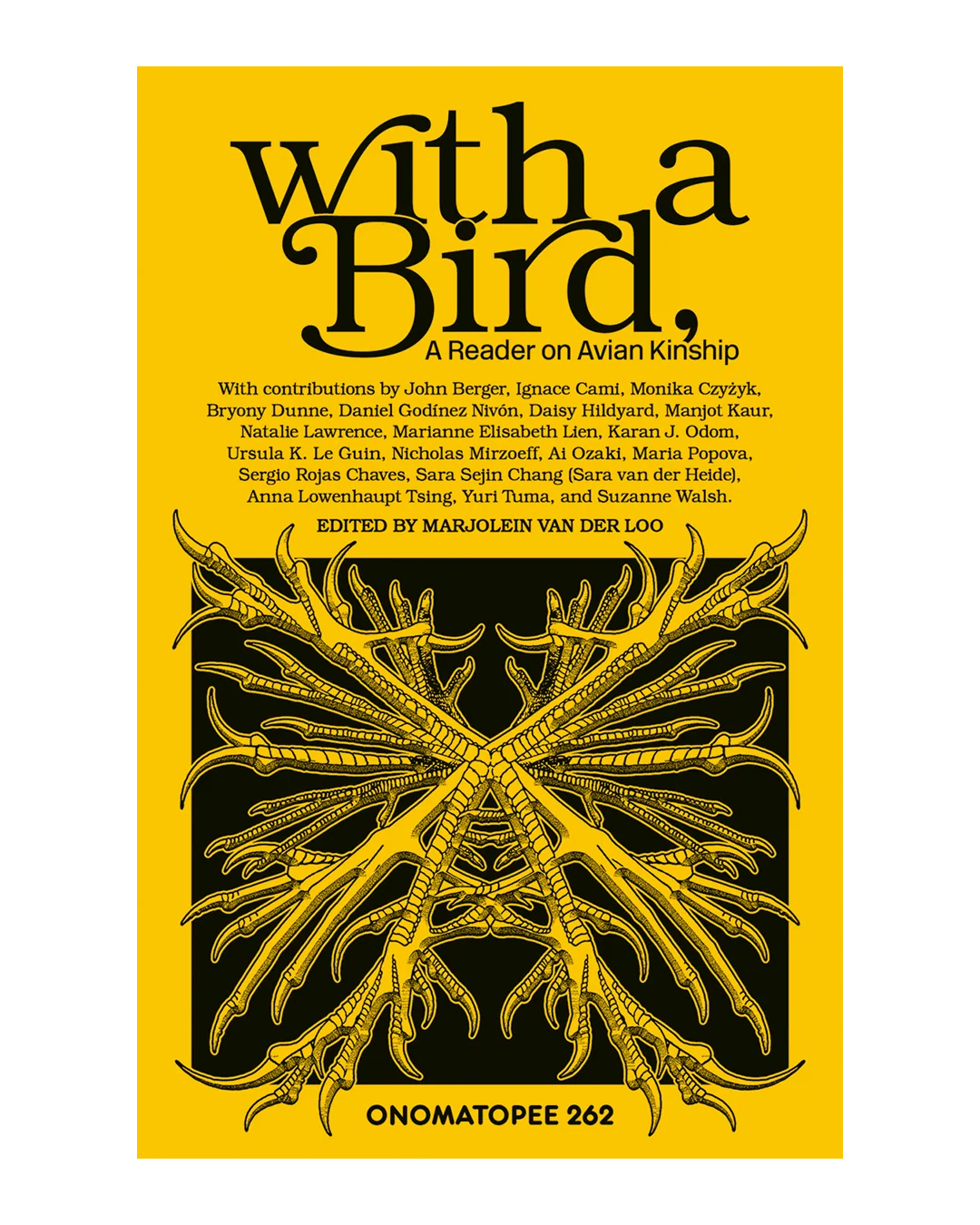 With a Bird: A Reader on Avian Kinship